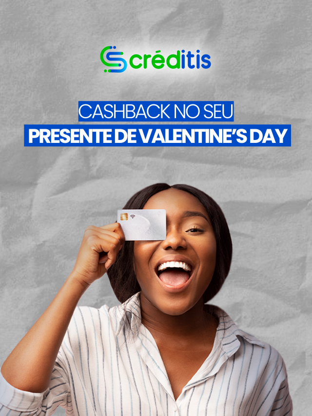 Cashback no Valentine’s Day!