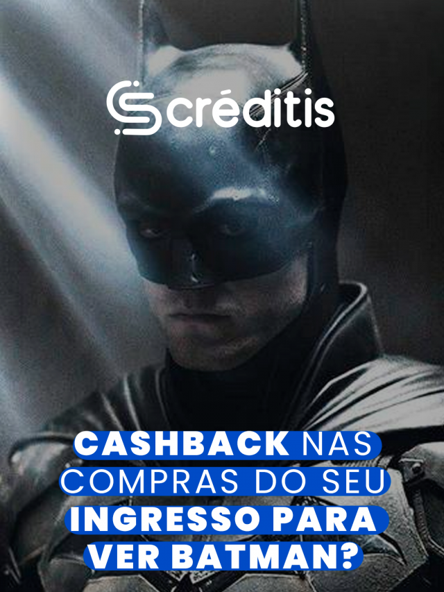 Cashback no Ingresso do Cinema