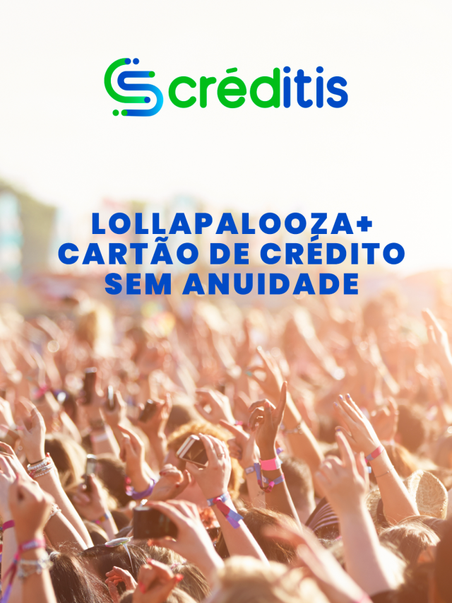 Curta o Lollapalooza 2022 sem dor de cabeça!